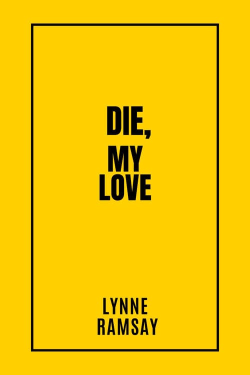 Die My Love