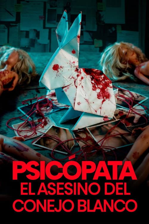 Psychopath: The White Rabbit Killer