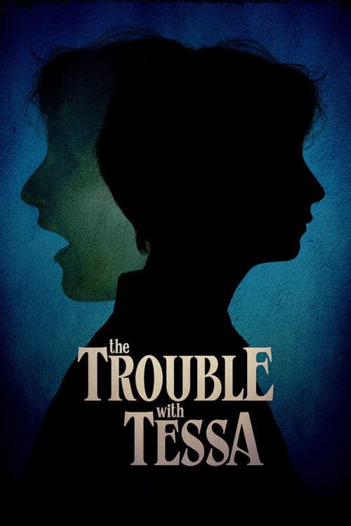 The Trouble with Tessa