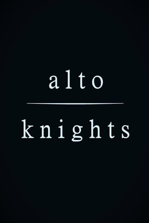 The Alto Knights