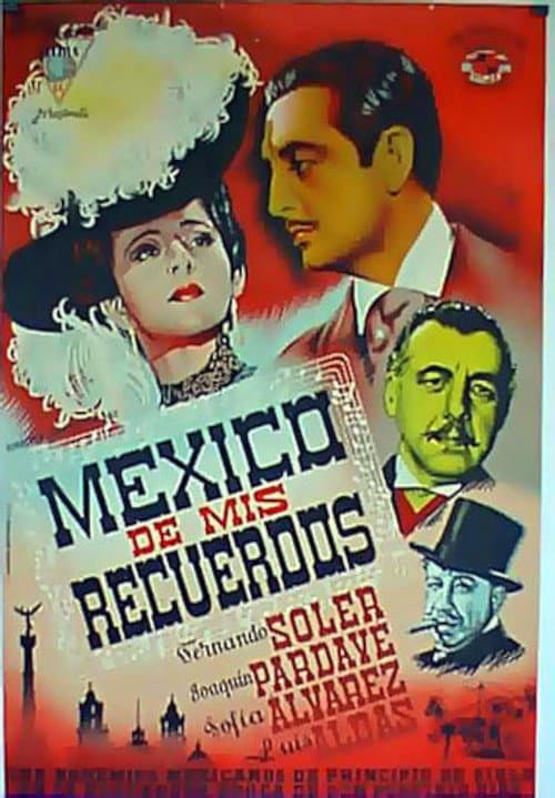 My Memories of Mexico