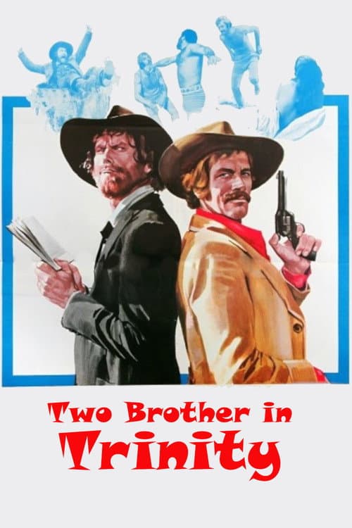 Jesse & Lester - Two Brothers in a Place Called Trinity