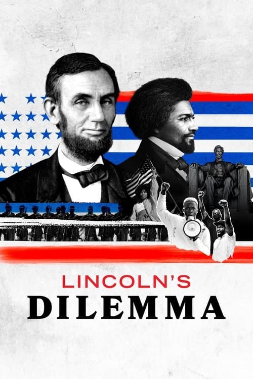 Lincoln's Dilemma