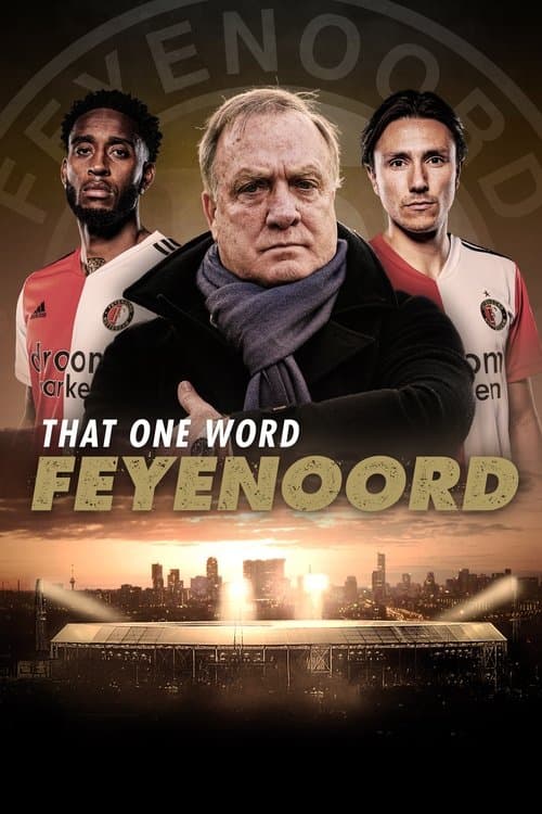 That One Word: Feyenoord