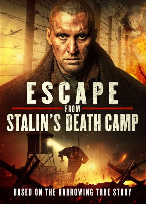 Escape from Stalin's Death Camp