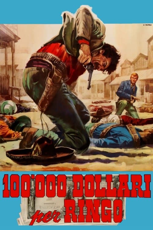 One Hundred Thousand Dollars for Ringo